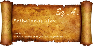 Szihelszky Alex névjegykártya